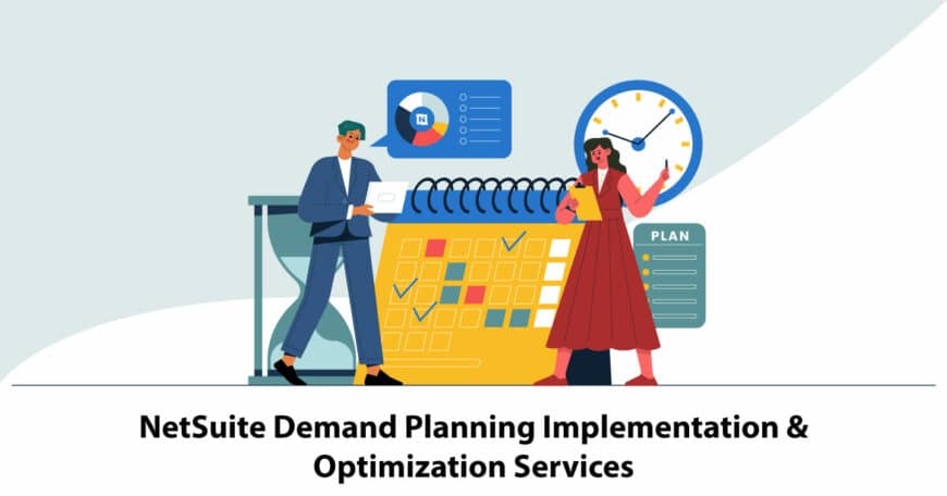 NetSuite Demand Planning Implementation